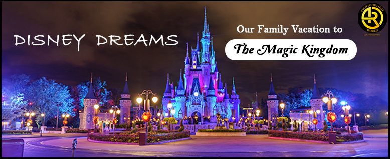 Disney Dream Family Vacation With Pacific Holiday World