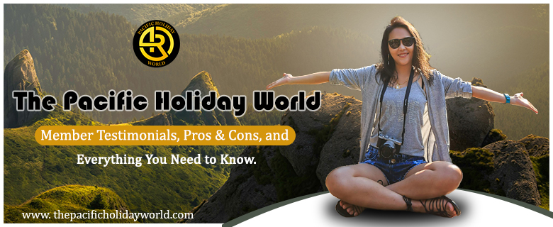 Read What People Say About Pacific Holidays World Reviews